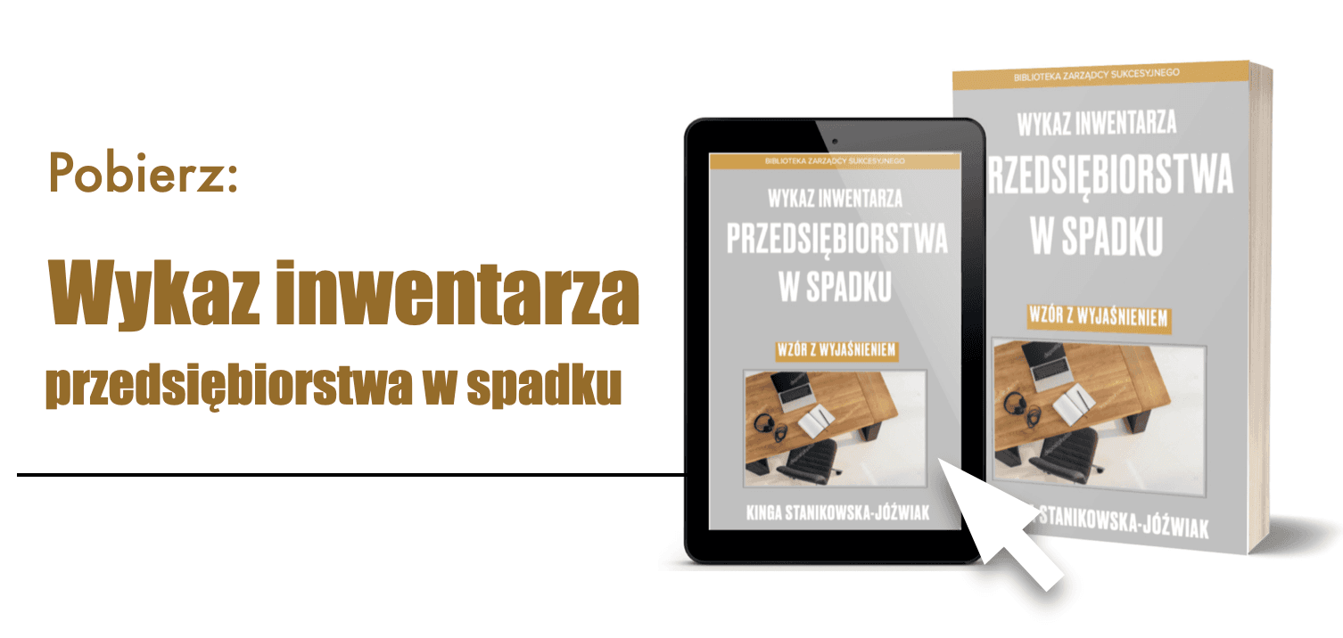 wykaz inwentarza przedsiębiorstwa w spadku